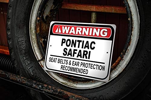Pontiac Safari Emniyet Kemeri Önerilen Hızlı Araba İşareti, Metal Garaj İşareti, Duvar Dekoru, GM Araba İşareti-10x14